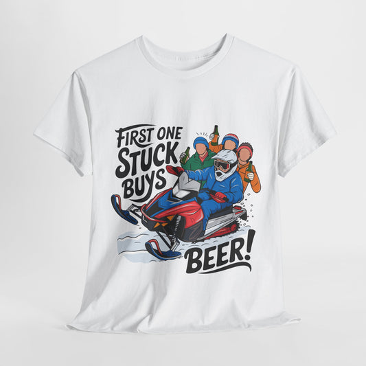 First One Stuck Buys Beer Unisex Heavy Cotton Tee