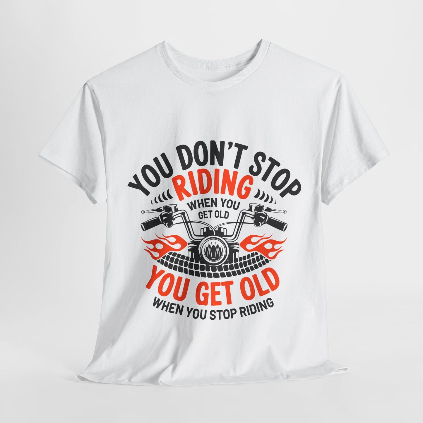 You Don't Stop Riding Unisex Heavy Cotton Tee - Perfect Gift for Motorcycle Enthusiasts