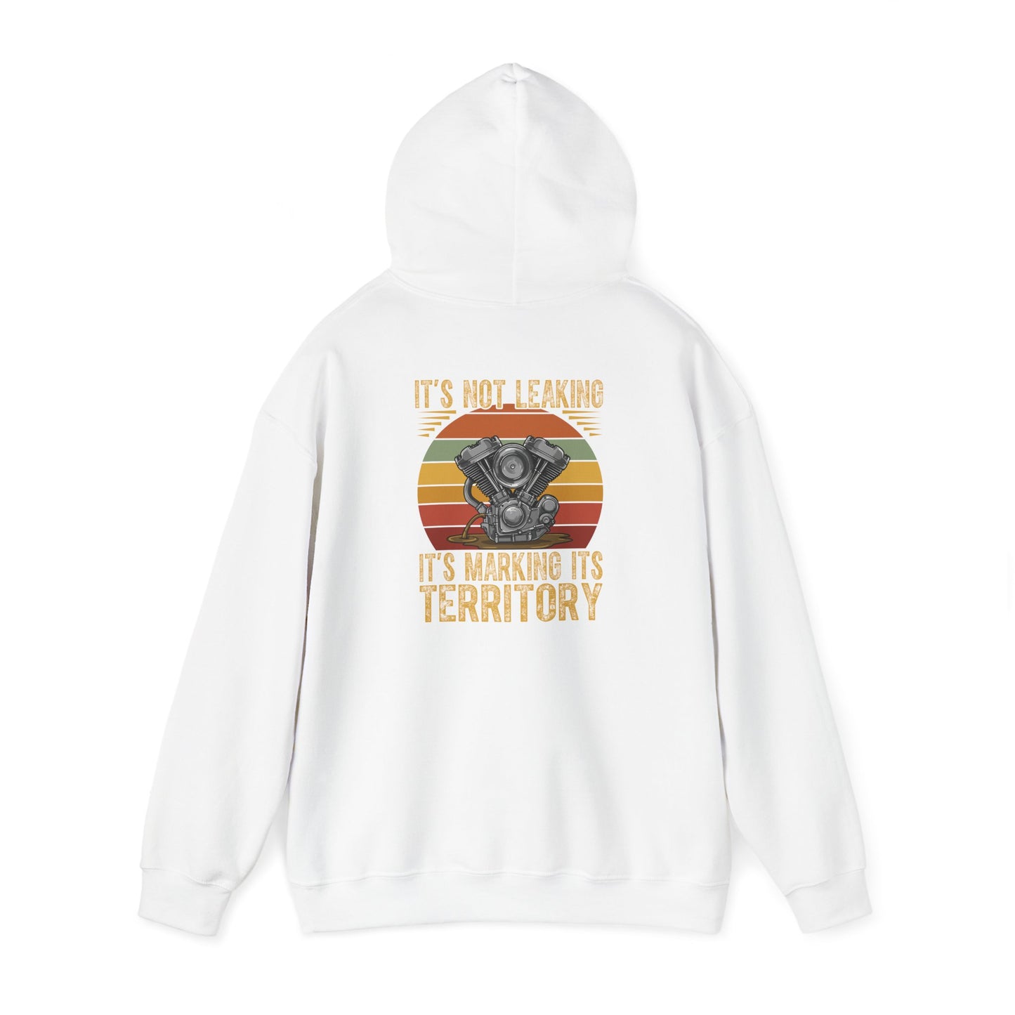 Retro Graphic Hoodie - "It's not leaking, It's Marking Its Territory" - Unisex Heavy Blend Sweatshirt