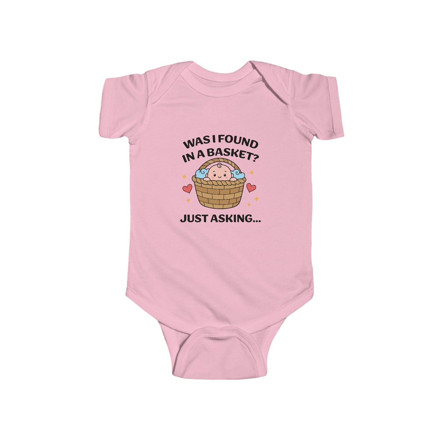 Cute Infant Bodysuit - "Was I Found in a Basket? Just Asking..."